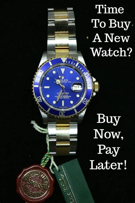 buy now pay later rolex watches|paying off rolex watches.